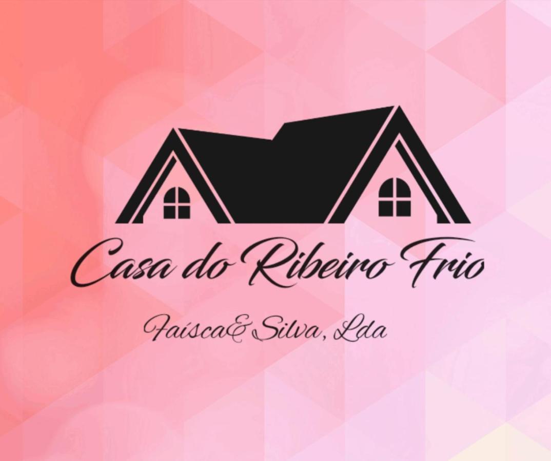 Casa Do Ribeiro Frio Villa Santana  Dış mekan fotoğraf